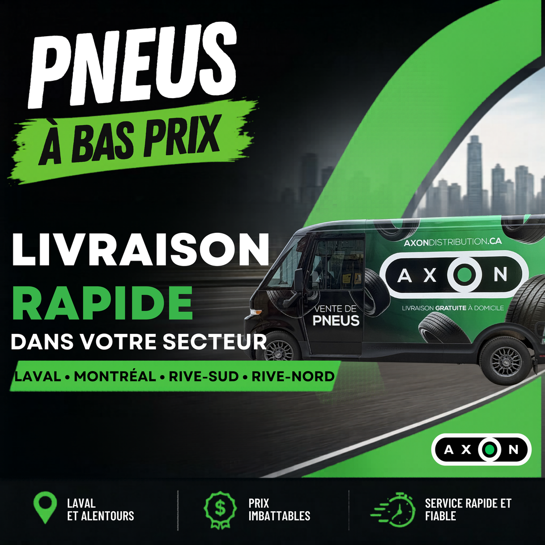 Axon Local Tire Delivery Montreal Area